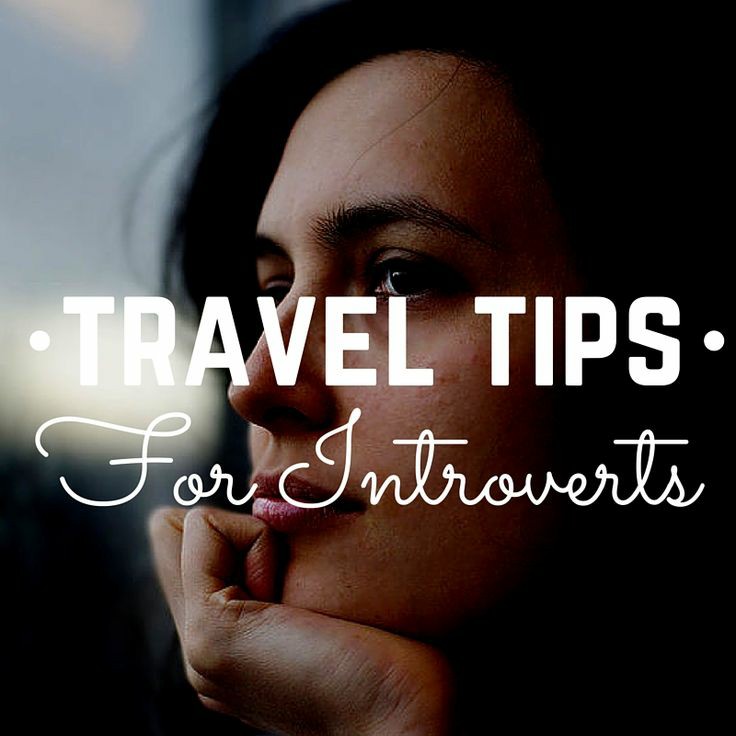 An Introvert’s Guide to&nbsp;Travel